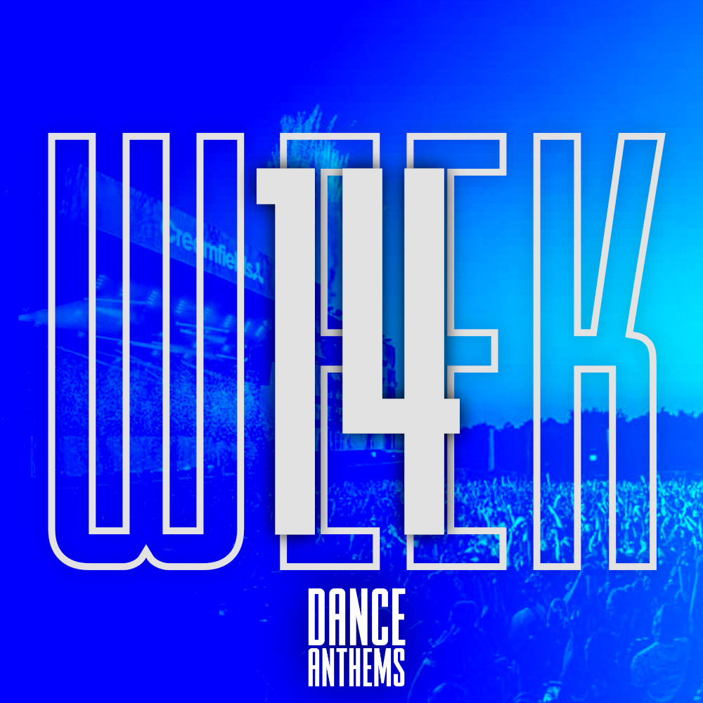 Dance Anthems w/ Richie – Week 14